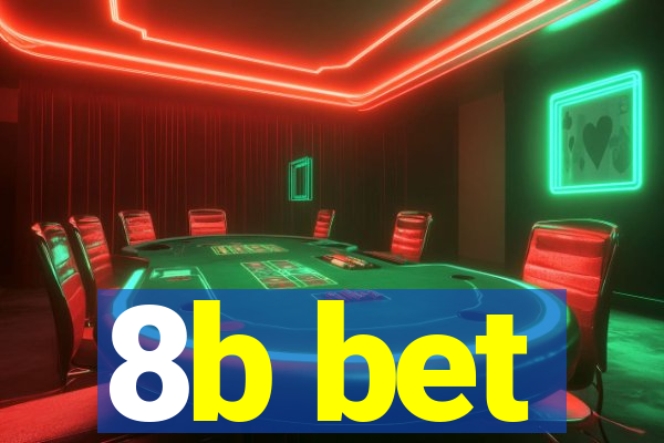 8b bet